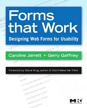 Forms that Work: Designing Web Forms for Usability