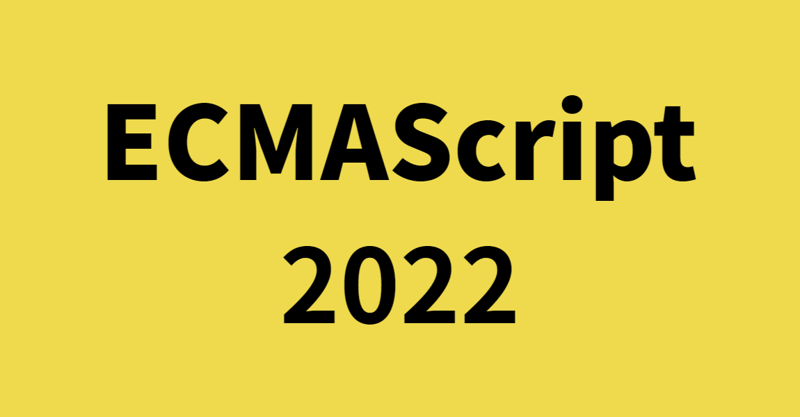 ECMAScript 2022 살펴보기